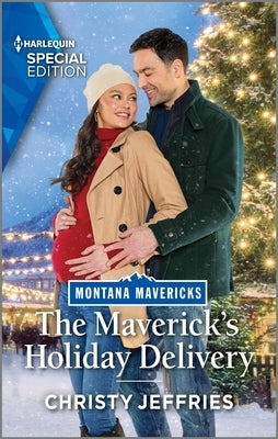The Maverick's Holiday Delivery: A Christmas Romance Novel by Jeffries, Christy