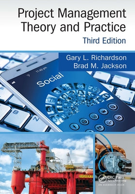 Project Management Theory and Practice, Third Edition by Richardson, Gary L.