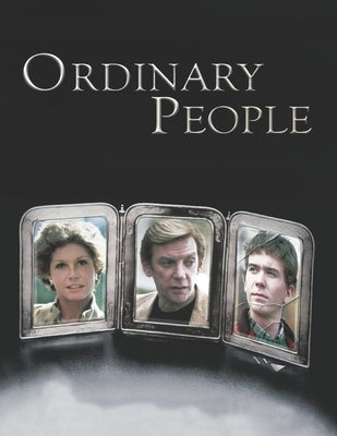 Ordinary People: Screenplay Paperback Independently Published