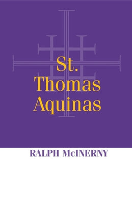 Saint Thomas Aquinas Paperback University of Notre Dame Press