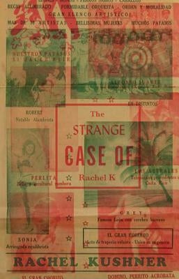 The Strange Case of Rachel K Paperback New Directions Publishing Corporation