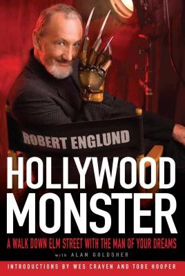 Hollywood Monster: A Walk Down Elm Street with the Man of Your Dreams Paperback Gallery Books