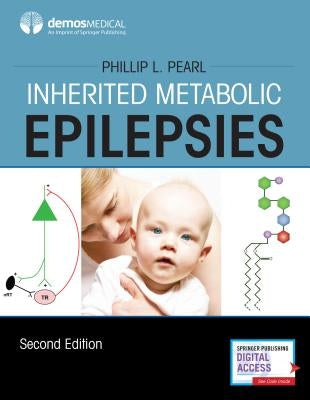 Inherited Metabolic Epilepsies by Pearl, Phillip L.