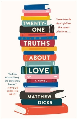 Twenty-One Truths about Love Paperback St. Martin's Griffin
