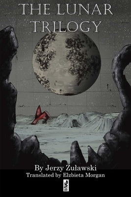 Paperback of The Lunar Trilogy by Zmok Books, featuring a cover with lunar imagery and a celestial design.