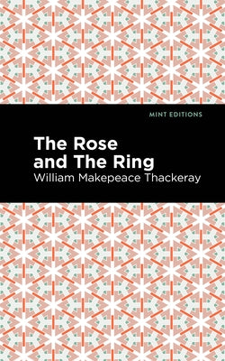 The Rose and the Ring Paperback Mint Editions