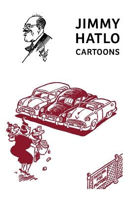 Jimmy Hatlo Cartoons: (Classic Comic Reprint) Paperback Coachwhip Publications