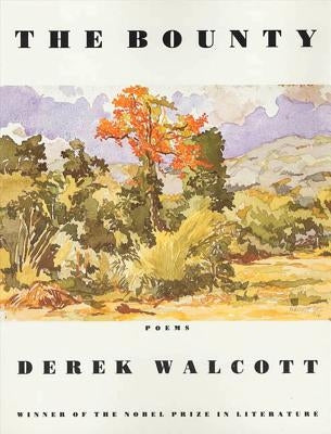 The Bounty: Poems Paperback Farrar, Strauss & Giroux-3pl
