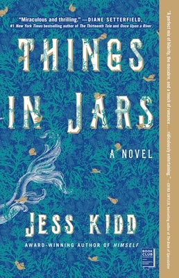Paperback copy of "Things in Jars" by Washington Square Press with the book cover featuring intriguing imagery.