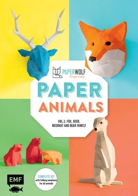 Paper Animals: Volume 1: Fox, Deer, Meerkat and Bear Family by Paperwolf