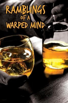 Ramblings of a Warped Mind Paperback Rod Johnson