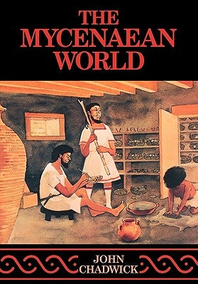 The Mycenaean World Paperback Cambridge University Press