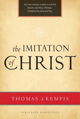 Imitation of Christ Paperback Paraclete Press (MA)