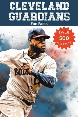 Cleveland Guardians Fun Facts by Ape, Trivia
