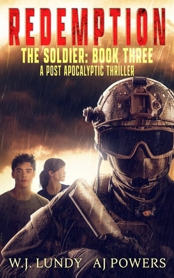 Redemption: A Post-Apocalyptic Thriller Paperback Independently Published