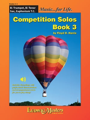 Competition Solos, Book 3 Trumpet, Tenor Sax or Euphonium Tc by Harris, Floyd