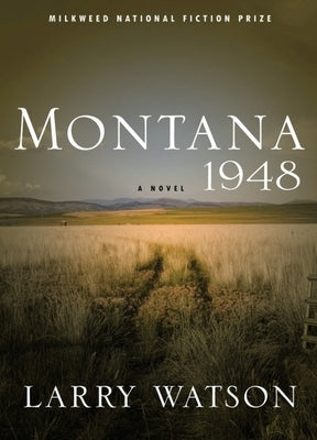 Montana 1948 by Watson, Larry