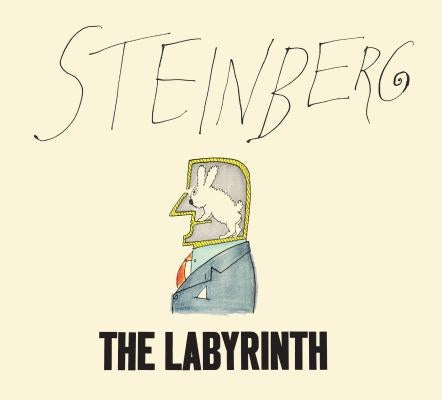 The Labyrinth by Steinberg, Saul