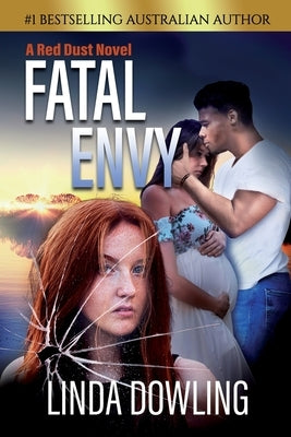 Fatal Envy: Book 3 in the #1 bestselling Red Dust Novel Series by Dowling, Linda