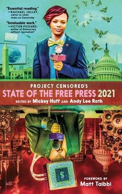 Project Censored's State of the Free Press 2021 Seven Stories Press