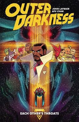 Outer Darkness Volume 1: Each Other's Throats by Layman, John