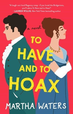 Paperback of "To Have and to Hoax" by Atria Books, featuring a colorful cover with humorous book illustrations.