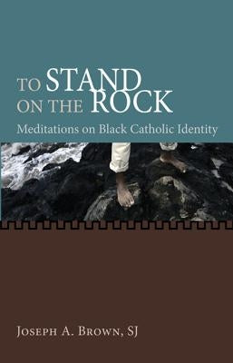 To Stand on the Rock Wipf & Stock Publishers