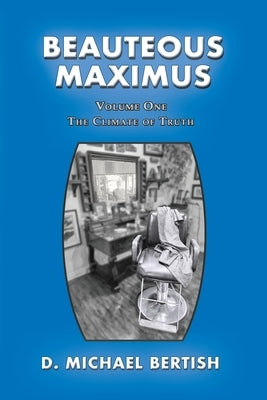 Beauteous Maximus by Bertish, D. Michael
