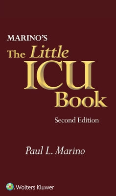 Marino's the Little ICU Book by Marino, Paul L.