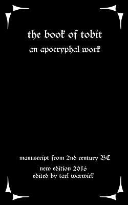 Book Of Tobit Paperback Createspace Independent Publishing Platform
