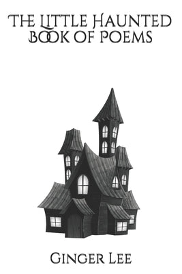 The Little Haunted Book of Poems Paperback Gleewrites