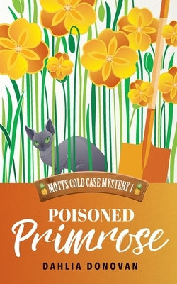 Poisoned Primrose by Donovan, Dahlia