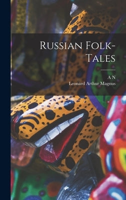 Russian Folk-tales by Magnus, Leonard Arthur