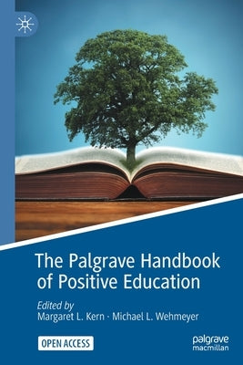 The Palgrave Handbook of Positive Education Paperback Palgrave MacMillan