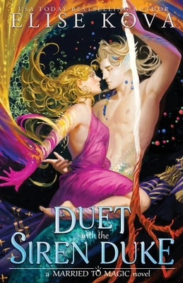 A Duet with the Siren Duke Paperback Silver Wing Press