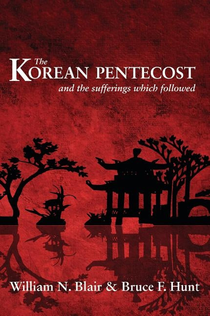 Korean Pentecost: And the Suff Paperback Banner of Truth Trust