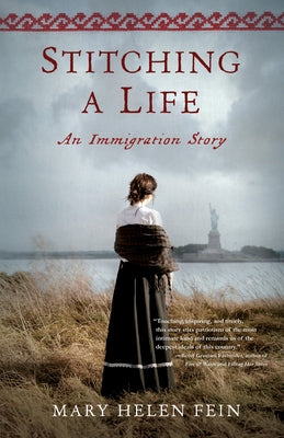 Stitching a Life: An Immigration Story Paperback She Writes Press
