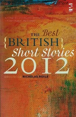 The Best British Short Stories 2012 Paperback Salt Publishing