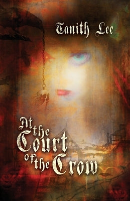 Paperback of "At the Court of the Crow" by Immanion Press, showing the book cover with dark, intricate artwork.