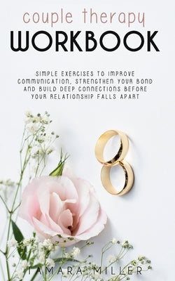 Couples Therapy Workbook paperback by Independently Published showing a cover with exercises to improve communication and strengthen bonds.