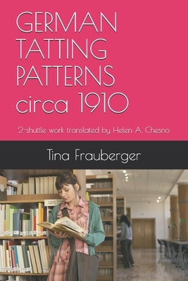 Open paperback of German Tatting Patterns circa 1910 featuring detailed black-and-white tatting design illustrations.