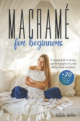 Paperback book titled "Macramé for Beginners" showing colorful knot patterns and step-by-step guide for starting macramé projects.