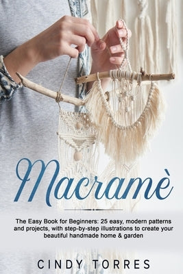 Open paperback book titled "Macramè: The Easy Book for Beginners" showing step-by-step macramé pattern illustrations.