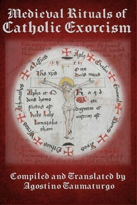 Paperback book titled "Medieval Rituals of Catholic Exorcism" showing ancient illustrations and ritual descriptions on the cover.