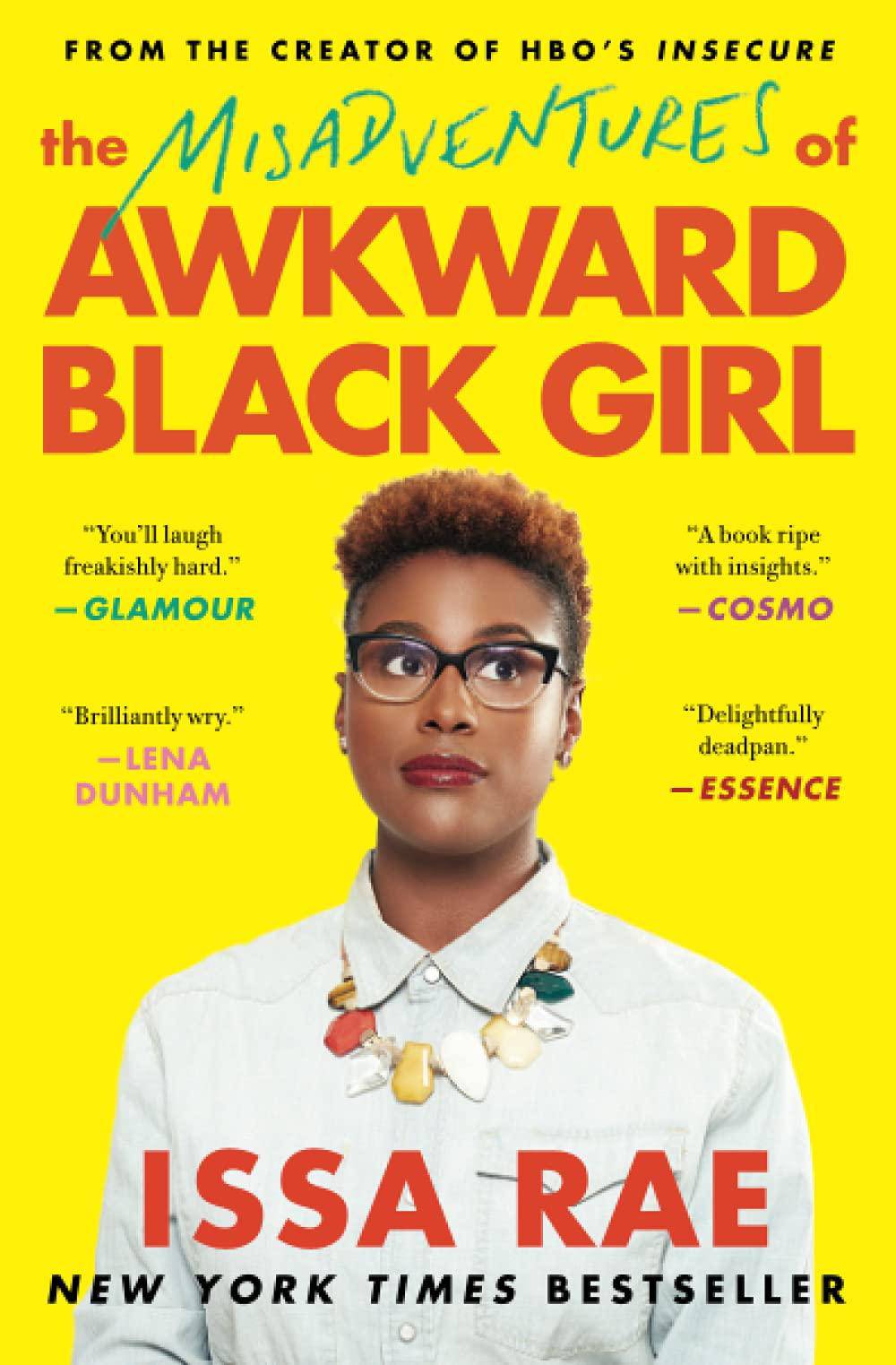 The Misadventures of Awkward Black Girl - SureShot Books Publishing LLC