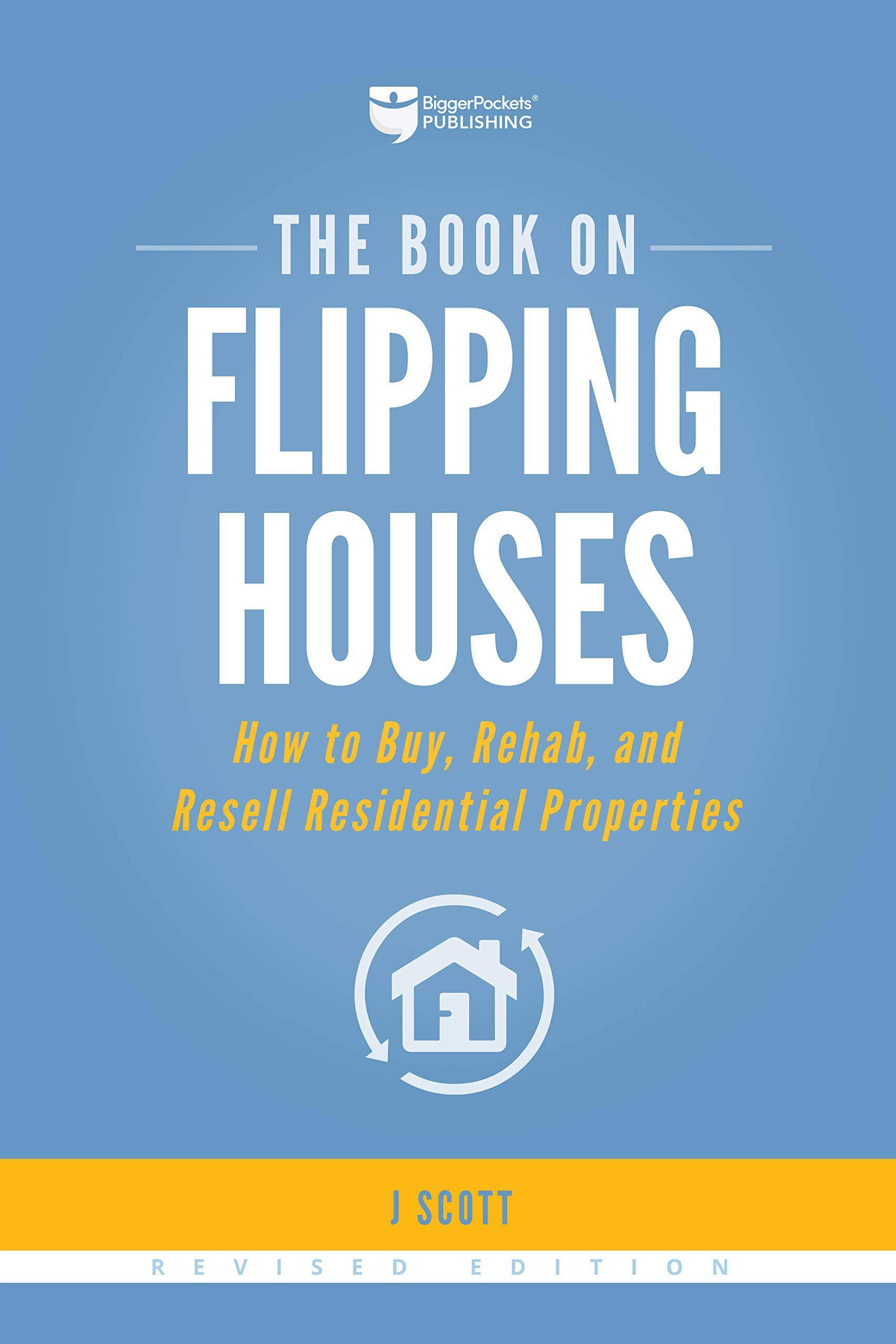 The Book on Flipping Houses - SureShot Books Publishing LLC