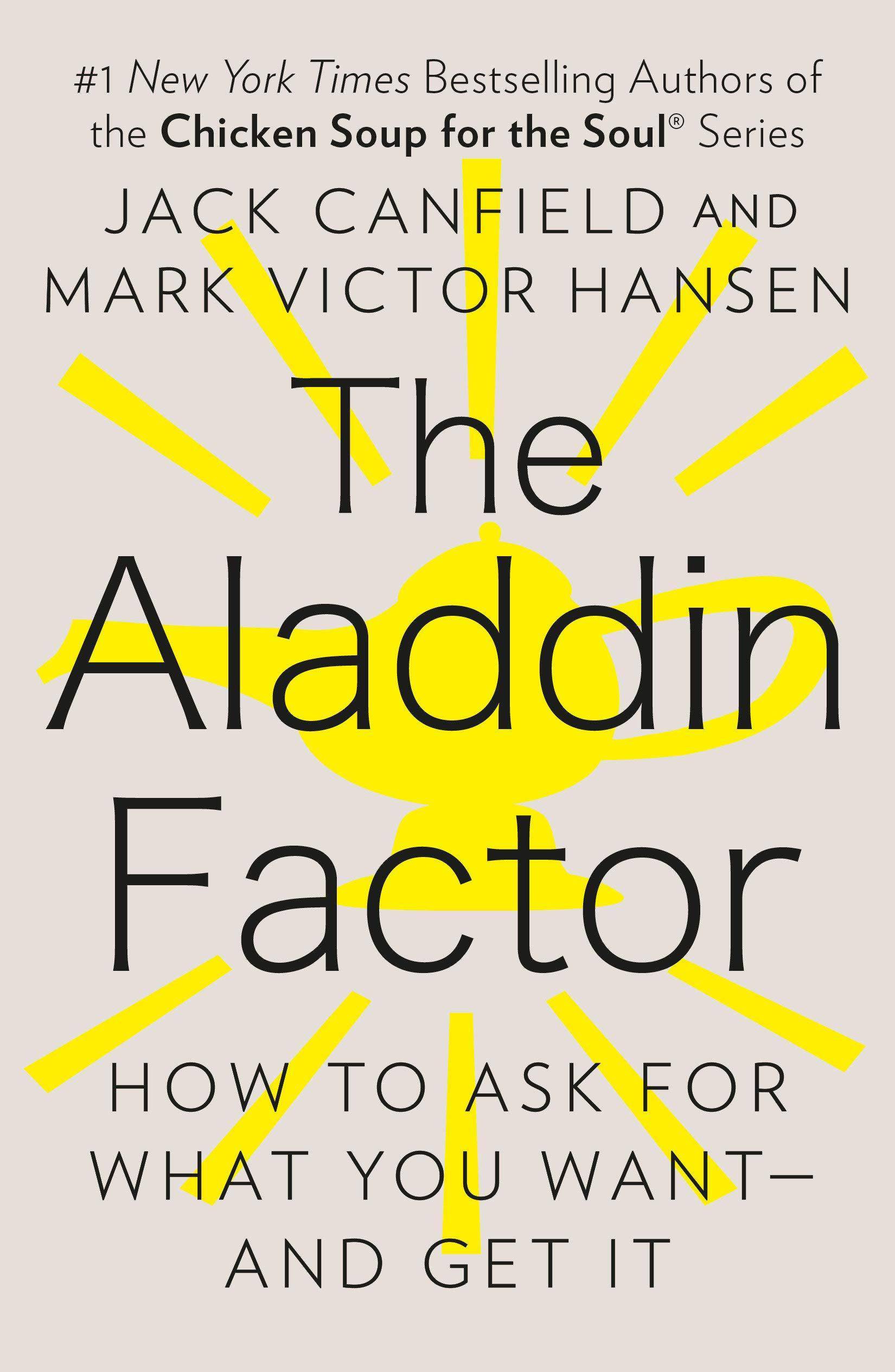 The Aladdin Factor - SureShot Books Publishing LLC