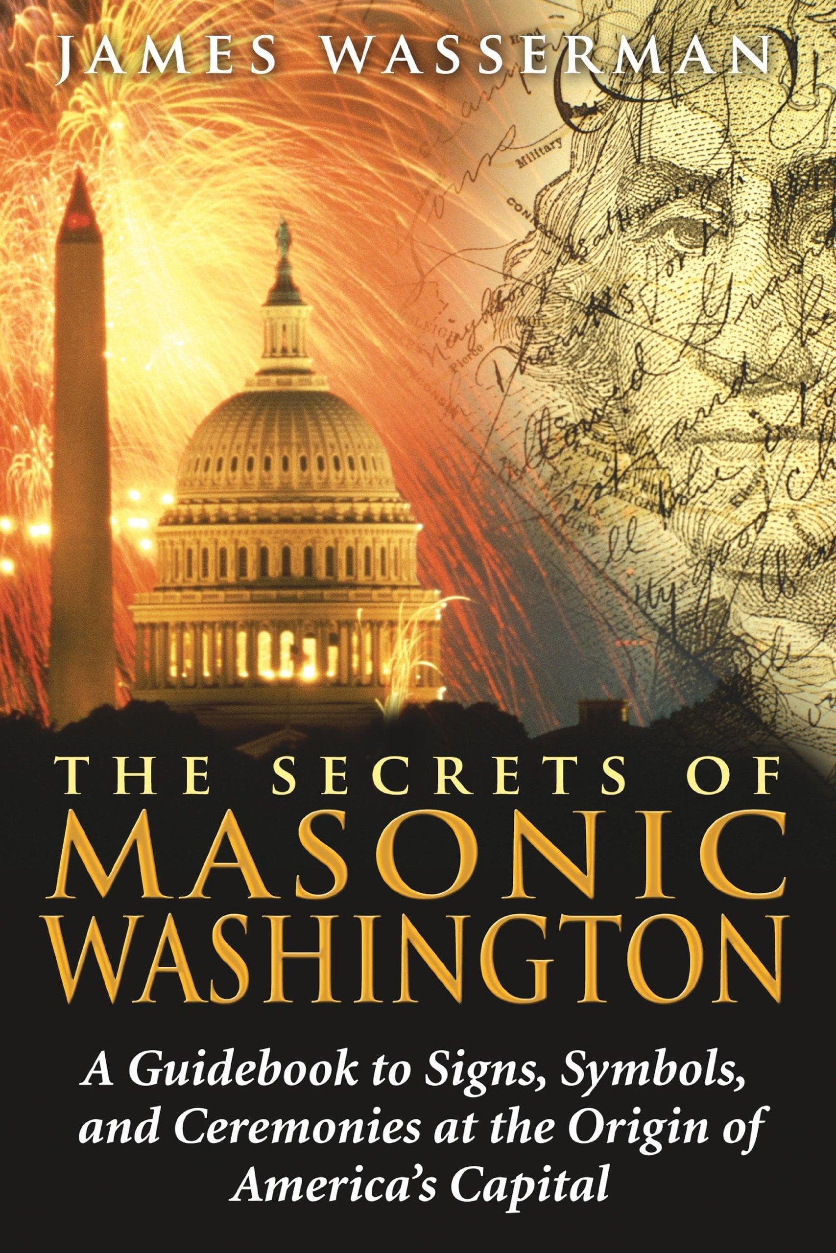 The Secrets of Masonic Washington - SureShot Books Publishing LLC