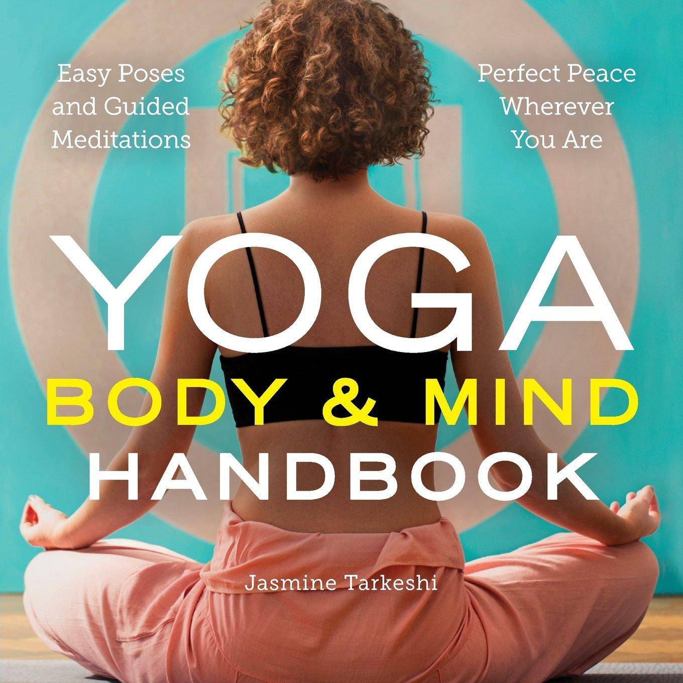 Yoga Body And Mind Handbook - SureShot Books Publishing LLC