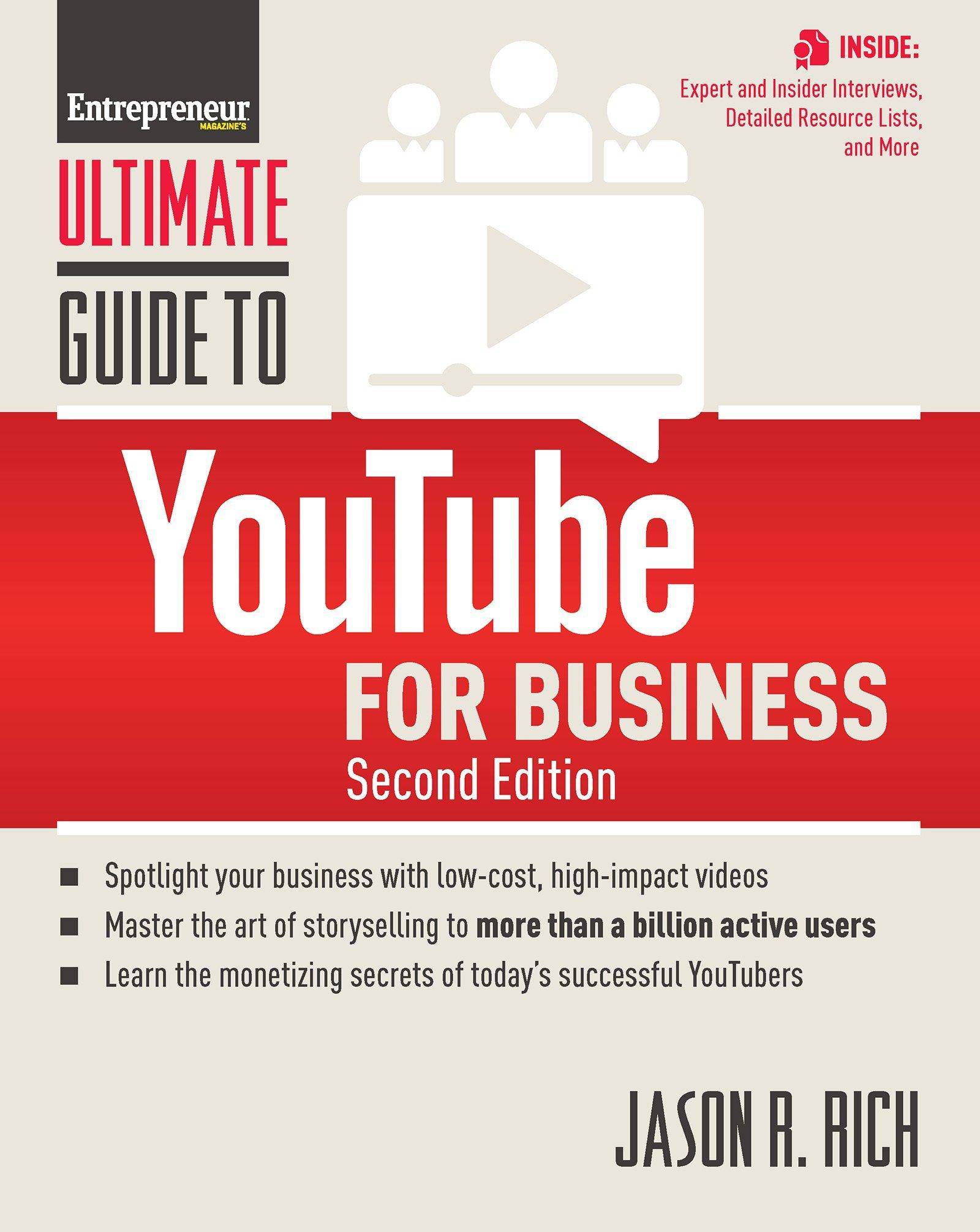 Ultimate Guide to YouTube for Business - SureShot Books Publishing LLC